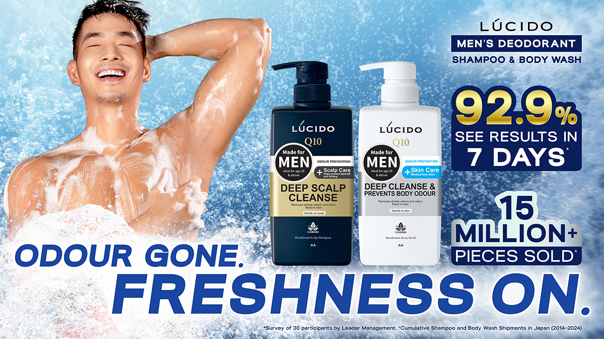LUCIDO | MEN'S DEODORANT | SHAMPOO & BODY WASH | 92.9% SEE RESULTS IN 7 DAYS* | ODOUR GONE. FRESHNESS ON. |  15 MILLION+ PIECES SOLD^ | *Survey of 30 participants by Leader Management. | ^Cumulative Shampoo and Body Wash Shipments in Japan (2014-2024)